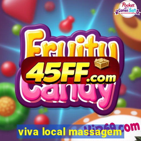 viva local massagem